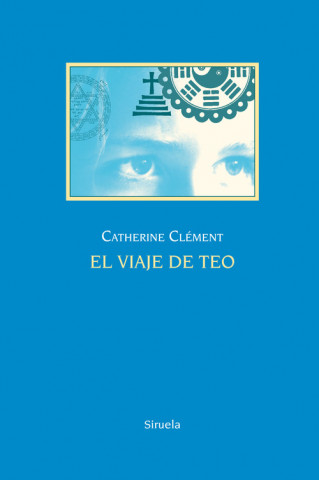 Könyv El viaje de Teo CATHERINE CLEMENT