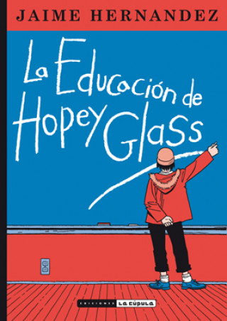 Książka LA EDUCACIÓN DE HOPEY GLASS 