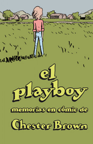 Buch EL PLAYBOY CHESTER BROWN