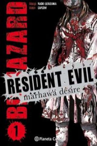 Kniha Resident Evil. Marhawa desire 01 