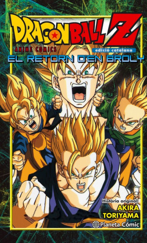 Carte Bola de Drac Z, El regreso de Broly Akira Toriyama