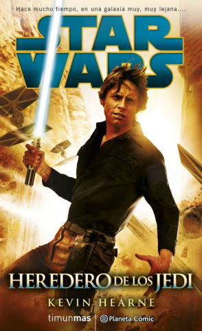 Kniha Star Wars. Heredero de los Jedi Kevin Hearne