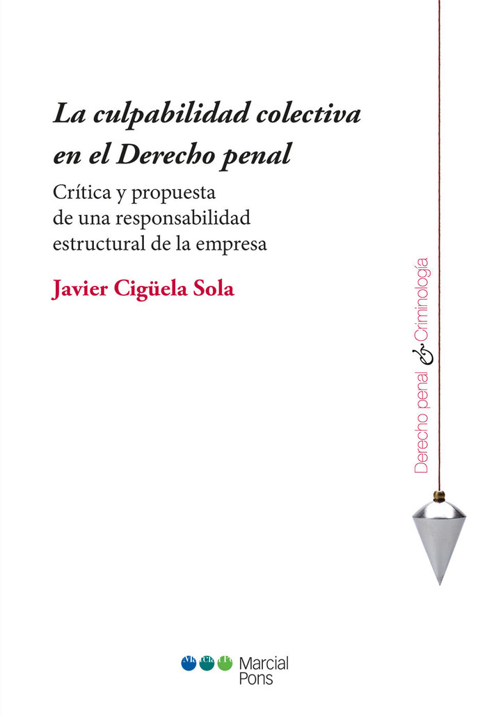 Buch La culpabilidad colectiva en el Derecho penal 