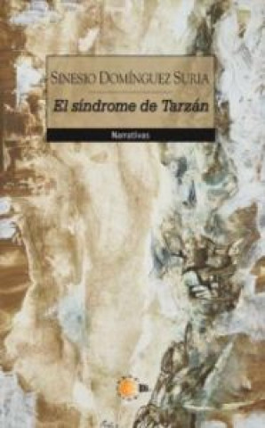 Buch El síndrome de Tarzán Domínguez Suria
