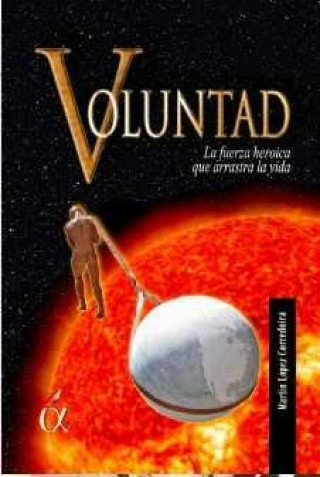 Knjiga Voluntad López Corredoira