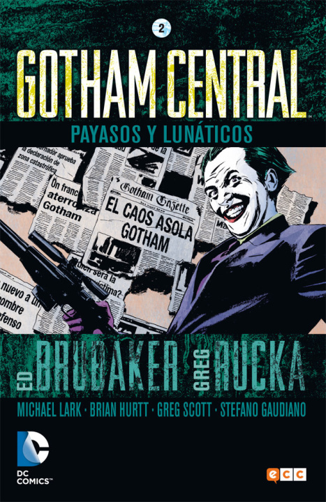 Knjiga Gotham central 02. Payasos y lunáticos BRUBAKER