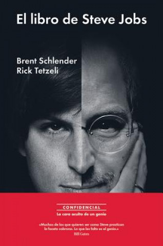 Книга El libro de Steve Jobs BRENT SCHLENDER