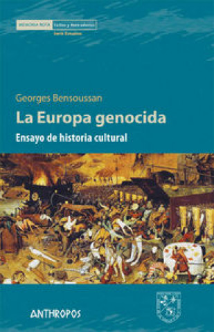 Kniha La Europa genocida : ensayo de historia cultural 