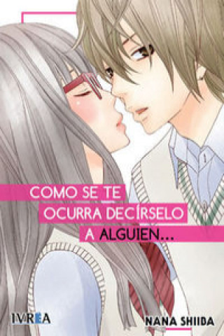 Βιβλίο Como se te ocurra decírselo a alguien... Nana Shiba