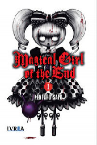 Kniha Magical girl of the end 1 Kentaro Sato