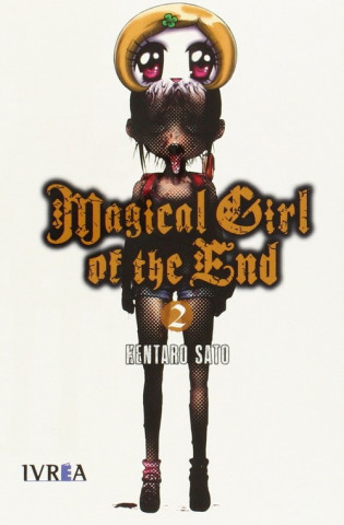 Kniha Magical Girl Of The End Kentaro Sato