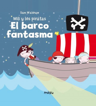 Knjiga Mili y los piratas 2 WALSHAW SAM
