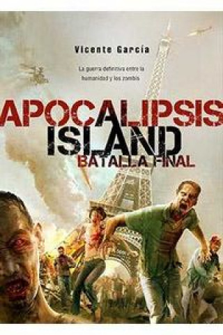 Книга Apocalilpsis island. Batalla final 