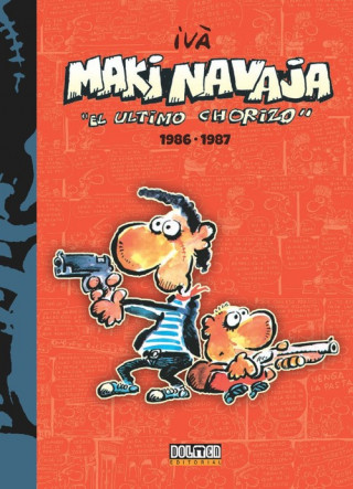 Könyv MAKINAVAJA 01 EL ULTIMO CHORIZO 1986-1987 IVA