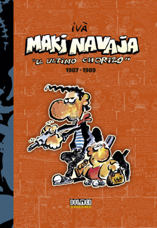 Kniha MAKINAVAJA VOL. 2 EL ULTIMO CHORIZO 1987-1989 RAMON TOSAS