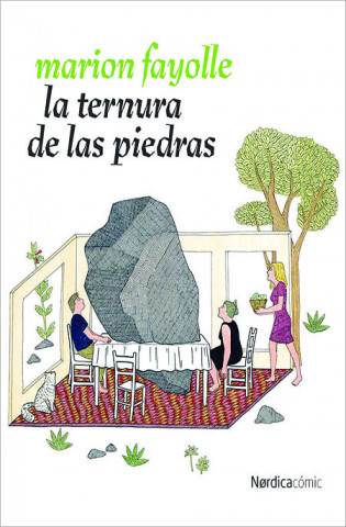 Könyv LA TERNURA DE LAS PIEDRAS 