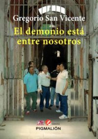 Kniha DEMONIO ESTA ENTRE NOSOTROS,EL 