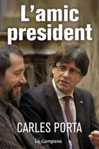 Libro L'amic president CARLES PORTA