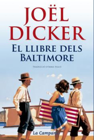 Kniha El llibre dels Baltimore JOEL DICKER