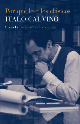Книга Por qué leer los clásicos ITALO CALVINO