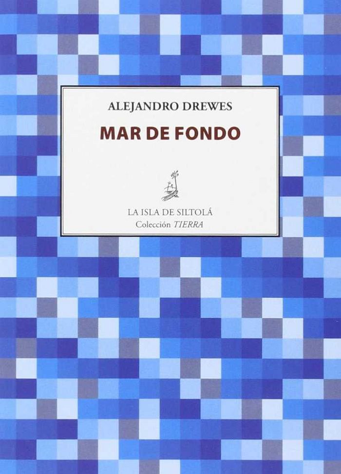 Knjiga Mar de fondo Drewes Díaz