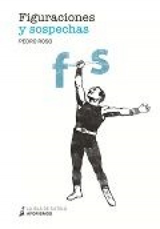 Buch Figuraciones y sospechas Roso Moreno