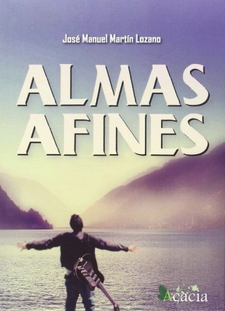 Kniha Almas afines JOSE MANUEL MARTIN LOZANO