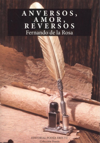 Buch ANVERSOS, AMOR, REVERSOS FERNANDO DE LA ROSA