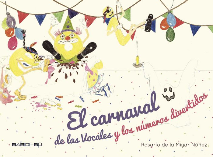 Könyv El carnaval de las vocales y Números divertidos 