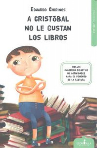 Carte A Cristóbal no le gustan los libros 