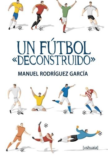 Βιβλίο Un fútbol deconstruido 