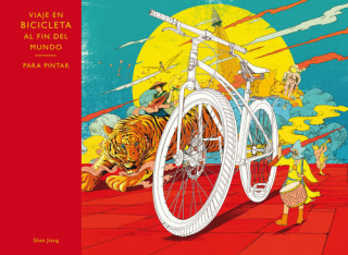 Kniha Viaje al fin del mundo en bicicleta : para pintar SJAN JIANG