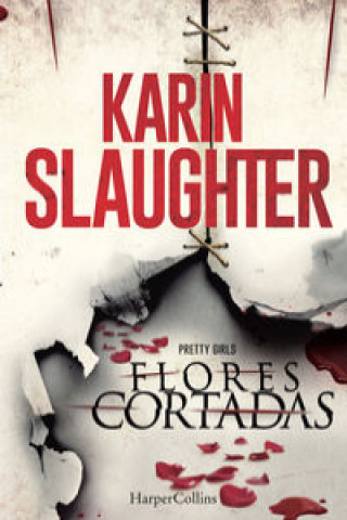 Книга FLORES CORTADAS Karin Slaughter
