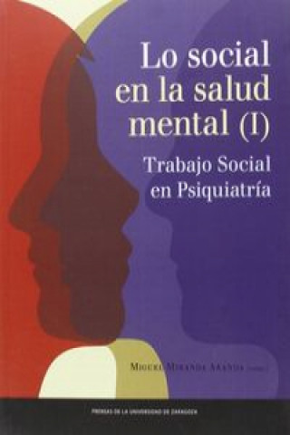 Kniha Lo social en la salud mental I MIGUEL MIRANDA