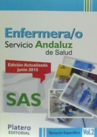 Buch Enfermeras/os del Servicio Andaluz de Salud (SAS). Temario específico, volumen II 