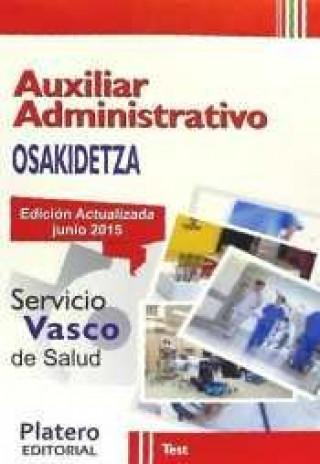 Książka Auxiliares Administrativos del Servicio Vasco de Salud (Osakidetza). Test 