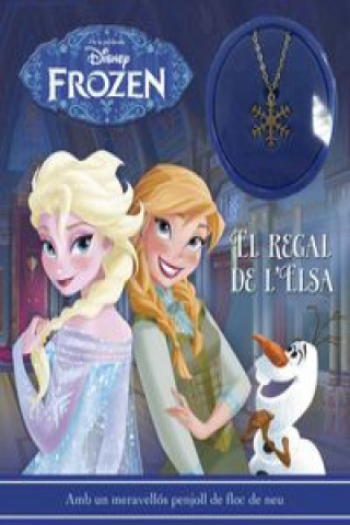 Kniha Frozen. El regal de l'Elsa 