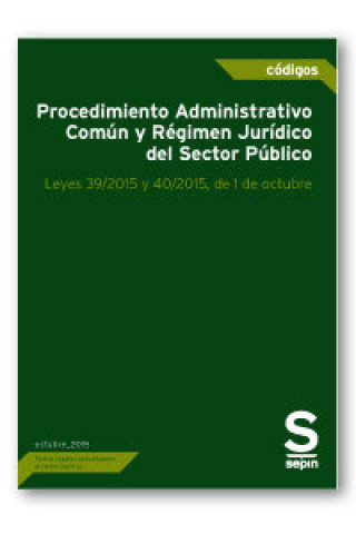 Книга Procedimiento administrativo común y régimen jurídico del séctor público. Leyes 