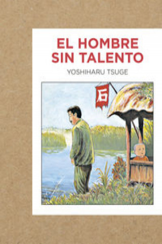 Kniha El hombres sin talento YOSHIHARU TSUGE