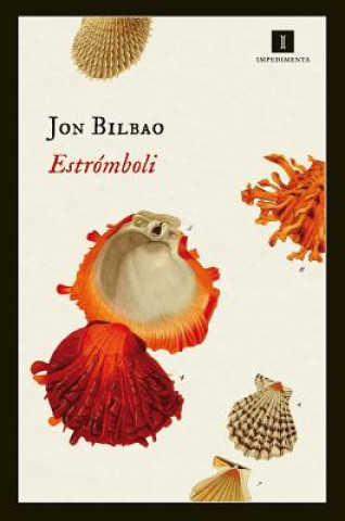 Книга Estrómboli JON BILBAO