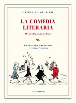 Carte La Comedia Literaria: De Roldán a Boris Vian CATHERINE MEURISSE