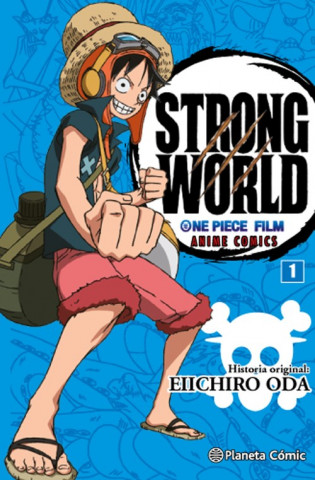 Kniha One Piece Strong World 01 Eiichiro Oda