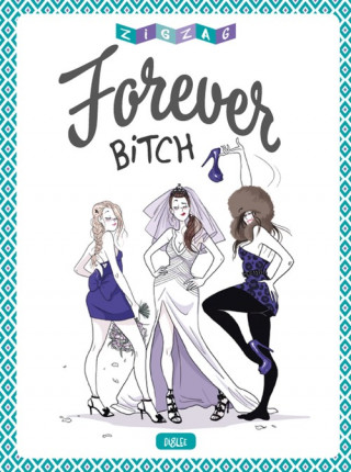 Книга Forever Bitch 