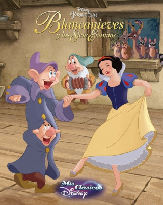 Könyv Mis clásicos Disney. Blancanieves 