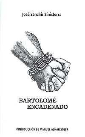 Книга Bartolomé encadenado 