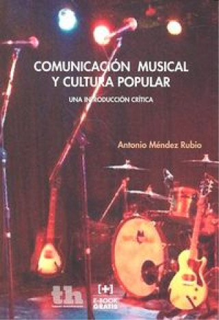 Książka Comunicación Musical y Cultura Popular 