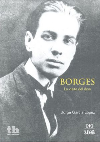 Buch Borges : la Visita del Dios 