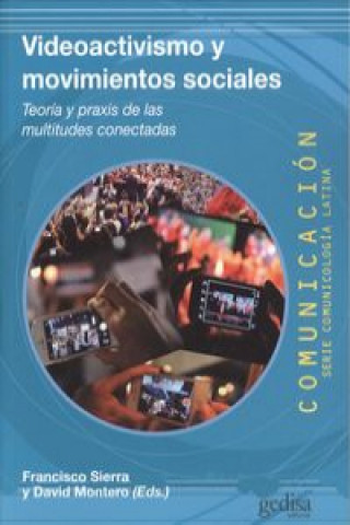Kniha VIDEOACTIVISMO Y MOVIMIENTOS SOCIALES 