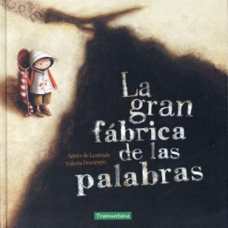 Kniha La gran fábrica de las palabras Agnes de Lestrade