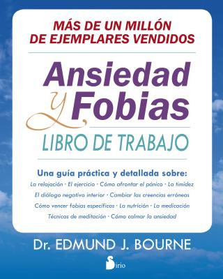 Könyv ANSIEDAD Y FOBIAS: LIBRO DE TRABAJO EDMUND BOURNE